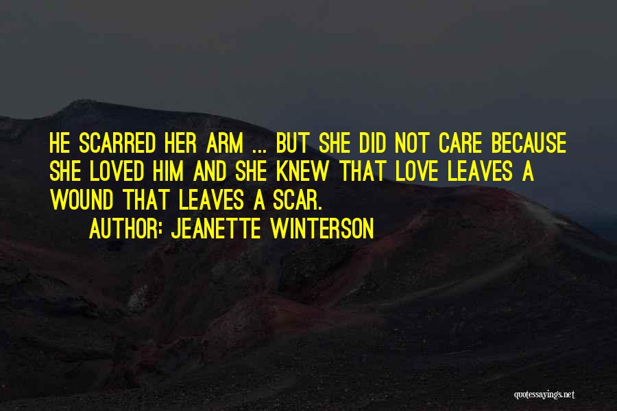 Did Not Care Quotes By Jeanette Winterson