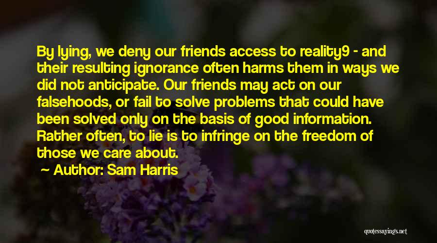 Did Not Care Quotes By Sam Harris