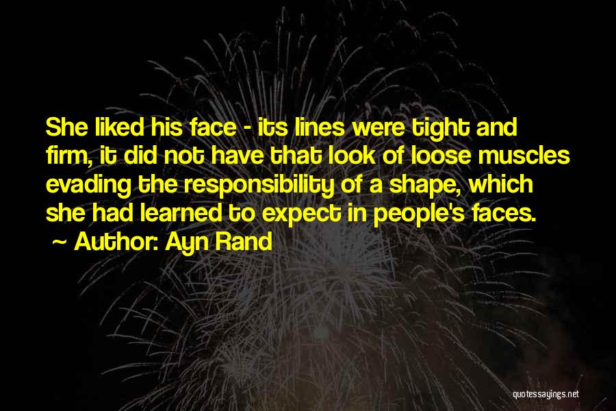 Did Not Expect Quotes By Ayn Rand
