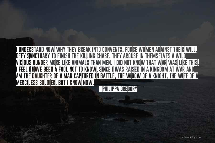 Did Not Finish Quotes By Philippa Gregory Did Not Finish Quotes By Philippa Gregory