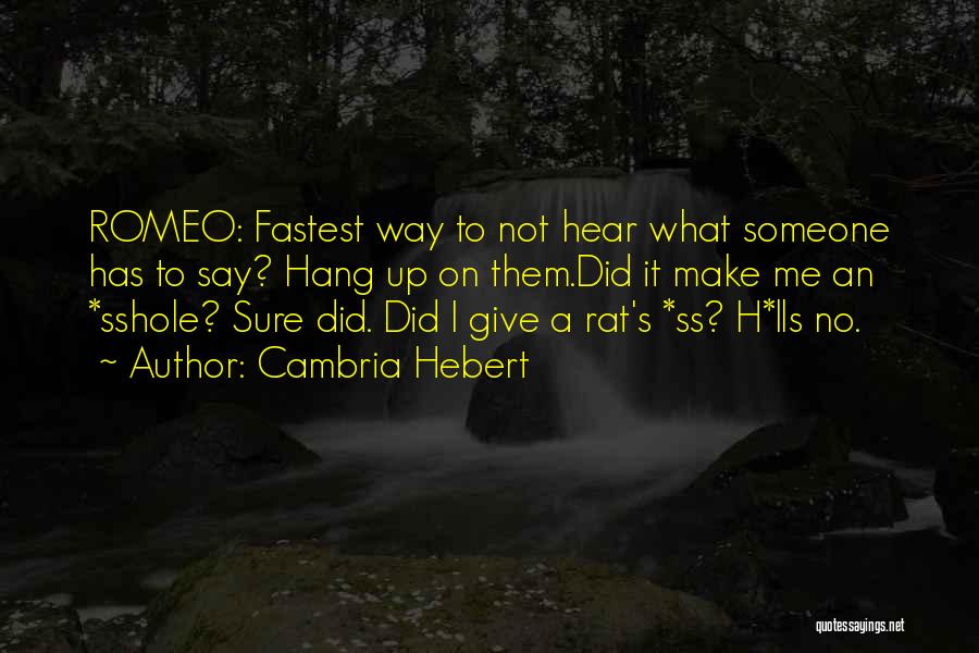Did Not Give Up Quotes By Cambria Hebert