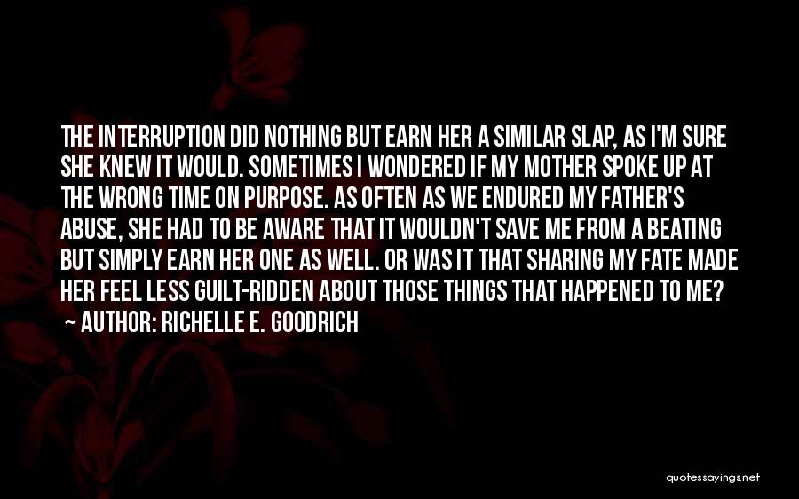 Did Nothing Wrong Quotes By Richelle E. Goodrich