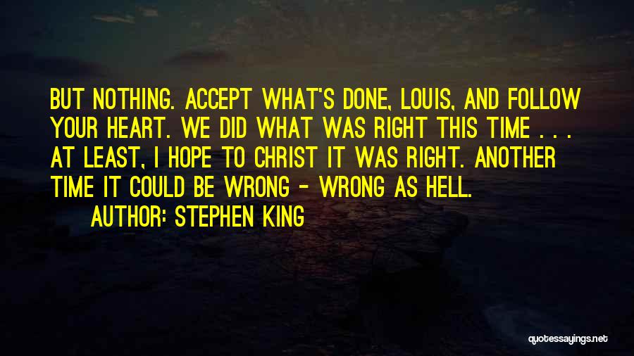 Did Nothing Wrong Quotes By Stephen King