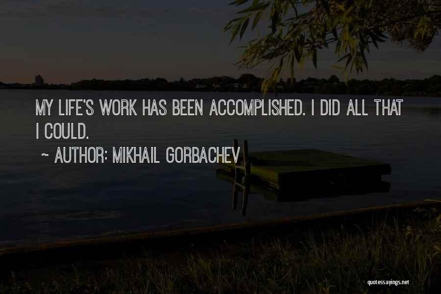 Did Quotes By Mikhail Gorbachev