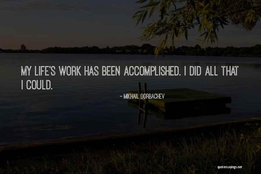 Did Quotes By Mikhail Gorbachev Did Quotes By Mikhail Gorbachev
