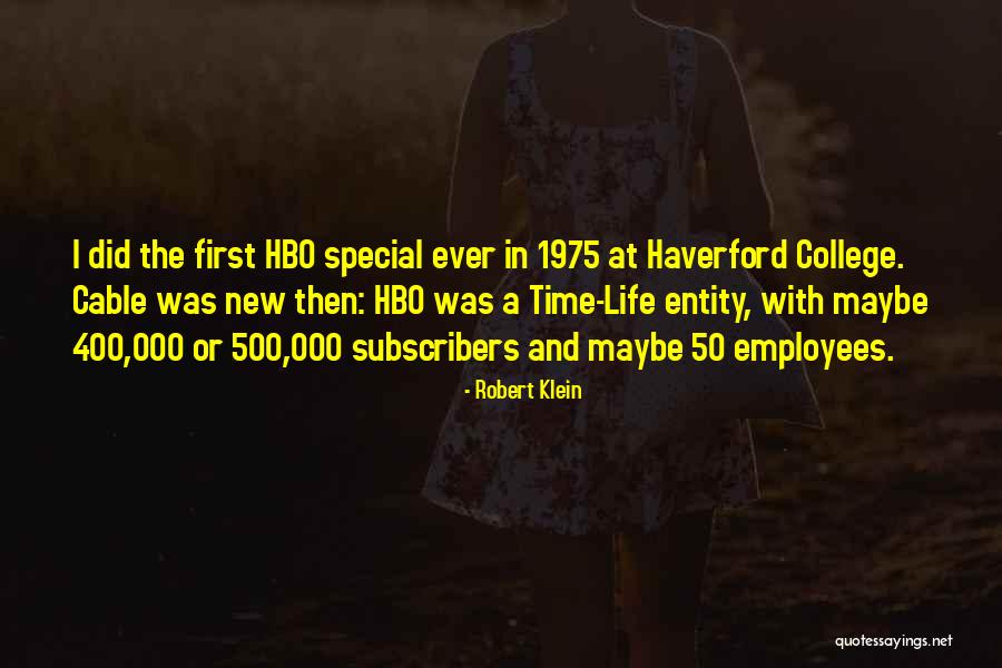 Did Quotes By Robert Klein Did Quotes By Robert Klein
