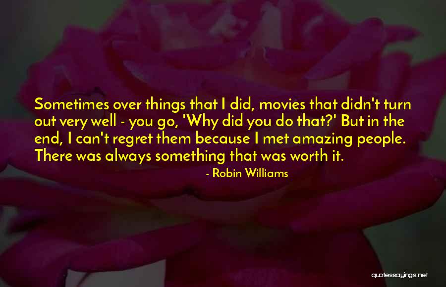 Did Quotes By Robin Williams Did Quotes By Robin Williams