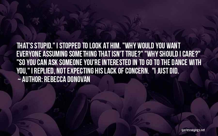 Did Something Stupid Quotes By Rebecca Donovan
