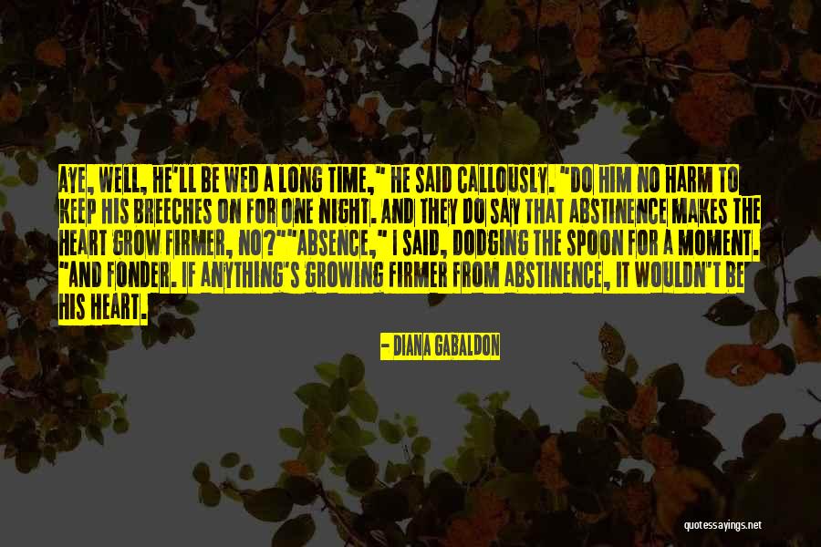 Did Wed Quotes By Diana Gabaldon Did Wed Quotes By Diana Gabaldon