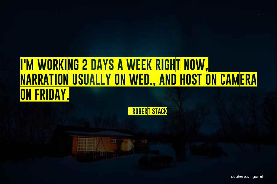 Did Wed Quotes By Robert Stack Did Wed Quotes By Robert Stack