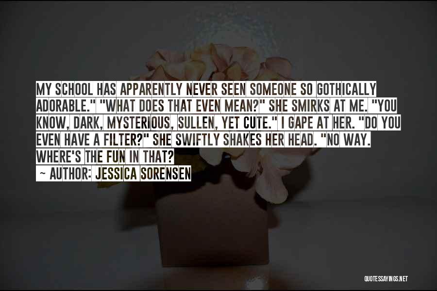 Did You Know Cute Quotes By Jessica Sorensen