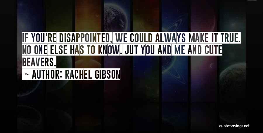 Did You Know Cute Quotes By Rachel Gibson