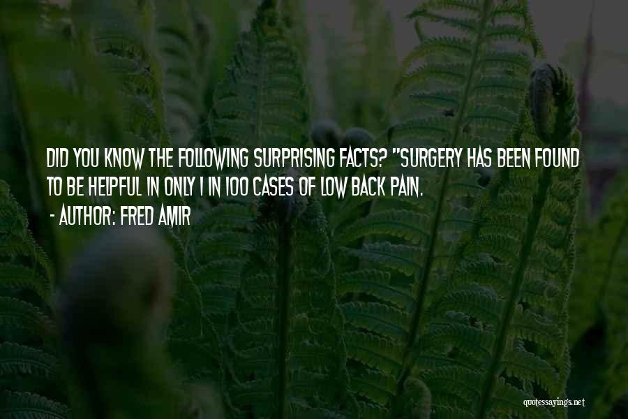 Did You Know Facts Quotes By Fred Amir