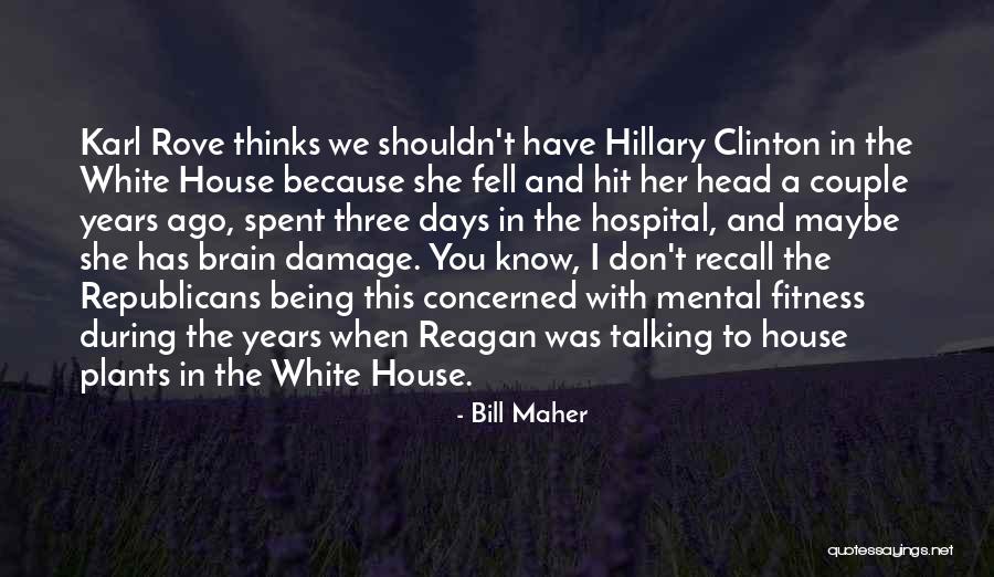 Did You Know Fitness Quotes By Bill Maher