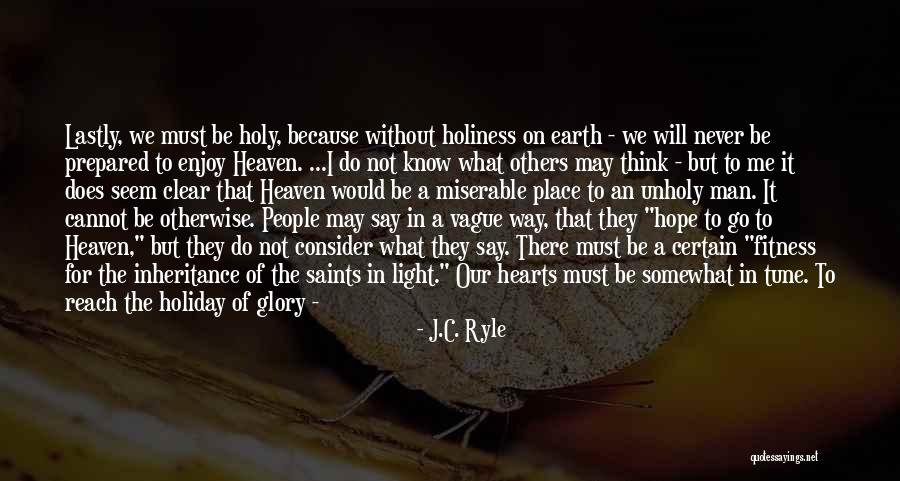 Did You Know Fitness Quotes By J.C. Ryle