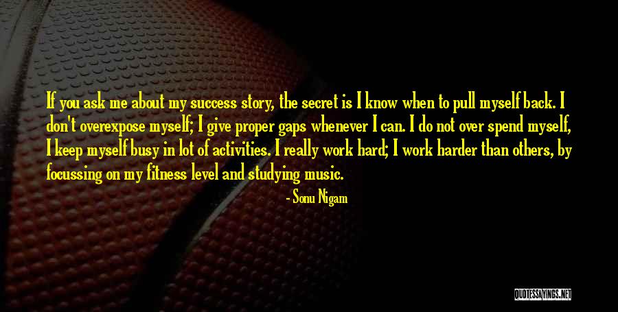 Did You Know Fitness Quotes By Sonu Nigam