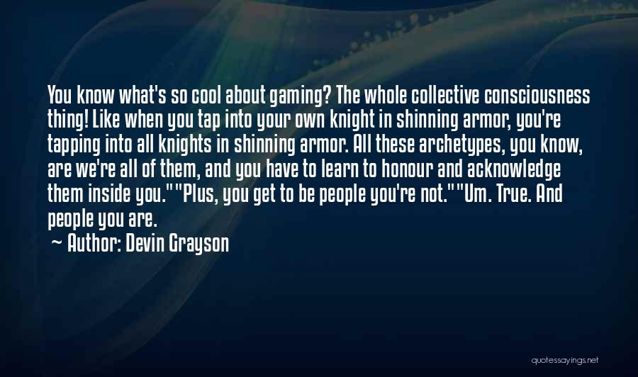 Did You Know Gaming Quotes By Devin Grayson