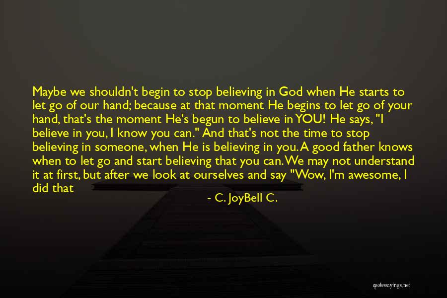 Did You Know Inspirational Quotes By C. JoyBell C.