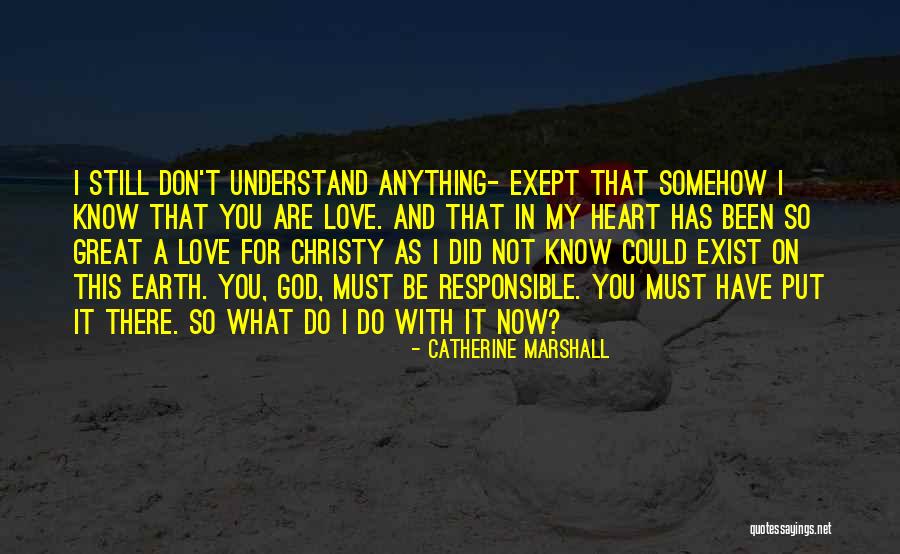 Did You Know Inspirational Quotes By Catherine Marshall