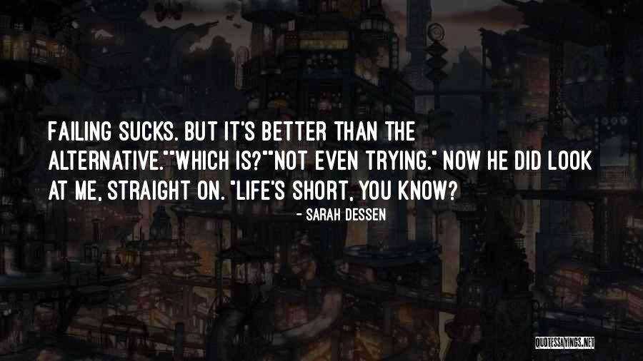 Did You Know Inspirational Quotes By Sarah Dessen