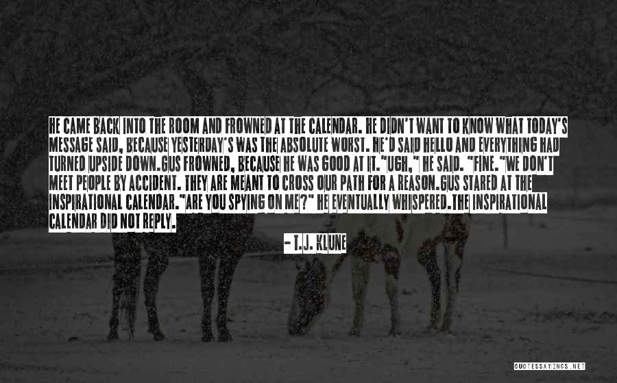 Did You Know Inspirational Quotes By T.J. Klune Did You Know Inspirational Quotes By T.J. Klune