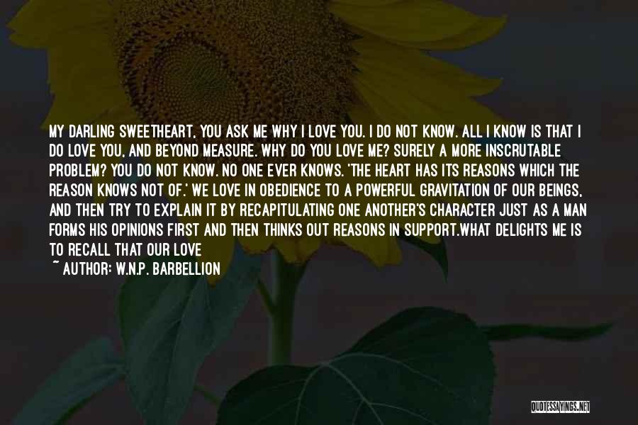 Did You Know Love Quotes By W.N.P. Barbellion