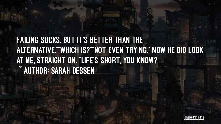 Did You Know Short Quotes By Sarah Dessen