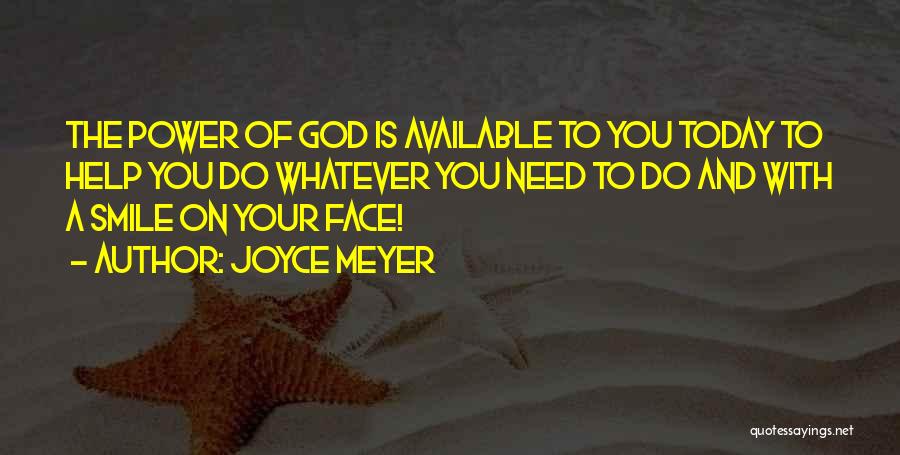 Did You Smile Today Quotes By Joyce Meyer