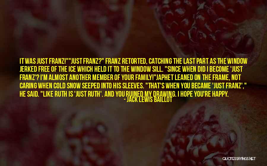 Did Your Best Quotes By Jack Lewis Baillot Did Your Best Quotes By Jack Lewis Baillot