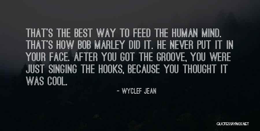 Did Your Best Quotes By Wyclef Jean Did Your Best Quotes By Wyclef Jean