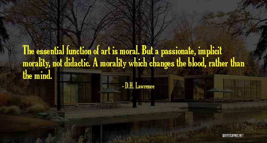 Didactic Quotes By D.H. Lawrence Didactic Quotes By D.H. Lawrence