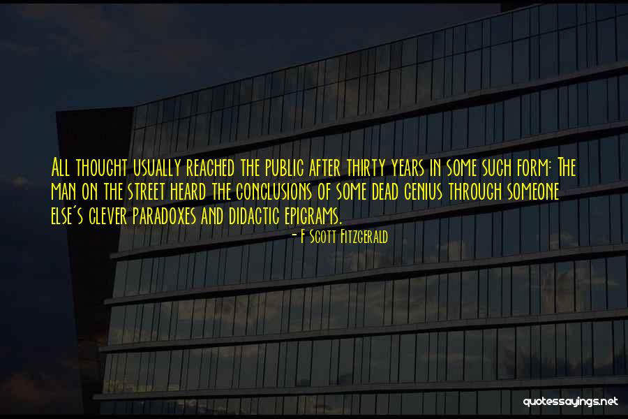 Didactic Quotes By F Scott Fitzgerald Didactic Quotes By F Scott Fitzgerald