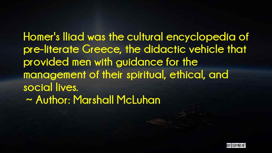 Didactic Quotes By Marshall McLuhan