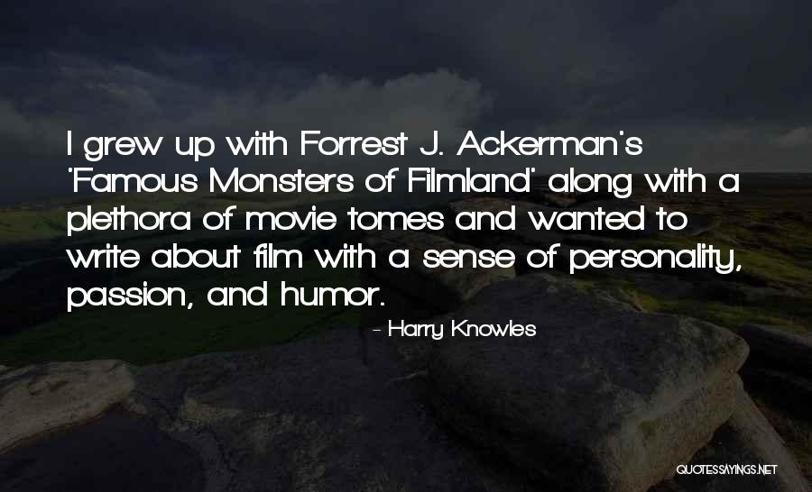 Didacticism Example Quotes By Harry Knowles Didacticism Example Quotes By Harry Knowles