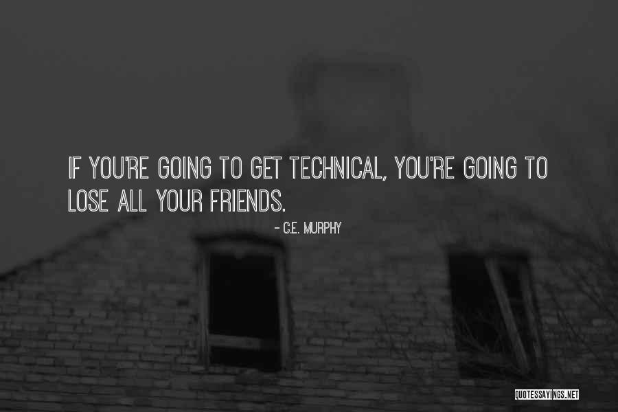 Didee Reese Quotes By C.E. Murphy Didee Reese Quotes By C.E. Murphy