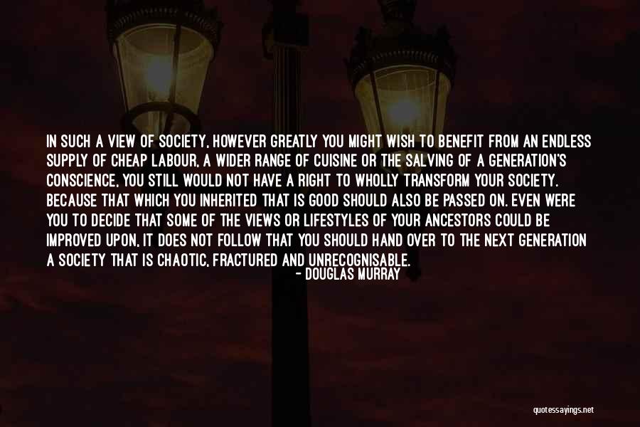 Didefinisikan Quotes By Douglas Murray Didefinisikan Quotes By Douglas Murray