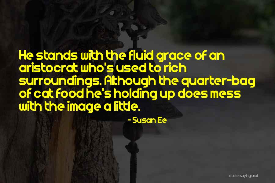 Dideliu Medziu Quotes By Susan Ee Dideliu Medziu Quotes By Susan Ee