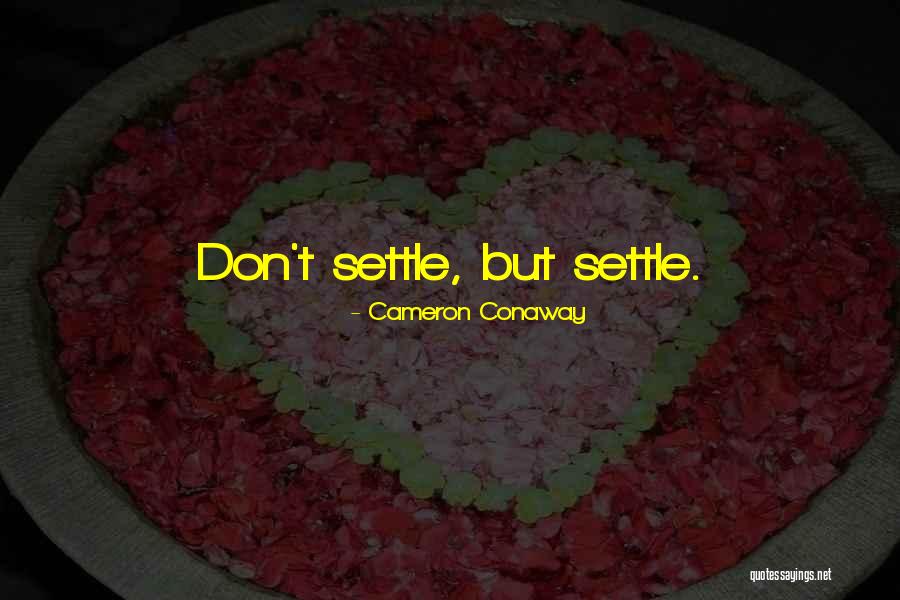 Didem Arslan Quotes By Cameron Conaway Didem Arslan Quotes By Cameron Conaway
