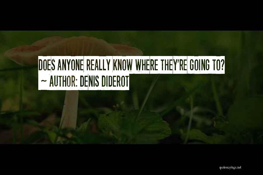 Diderot Quotes By Denis Diderot