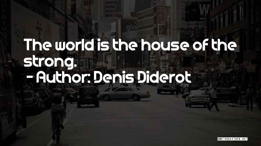 Diderot Quotes By Denis Diderot