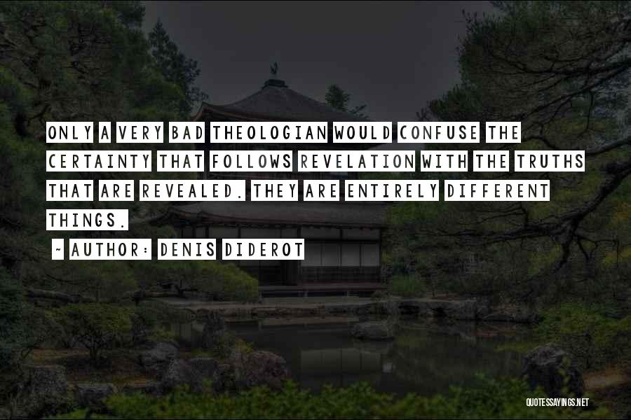 Diderot Quotes By Denis Diderot