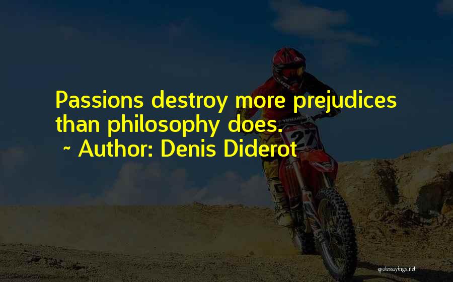 Diderot Quotes By Denis Diderot