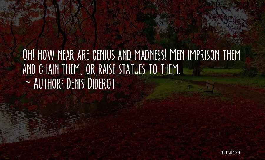 Diderot Quotes By Denis Diderot