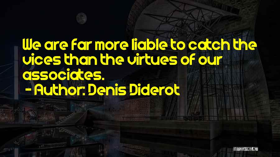 Diderot Quotes By Denis Diderot