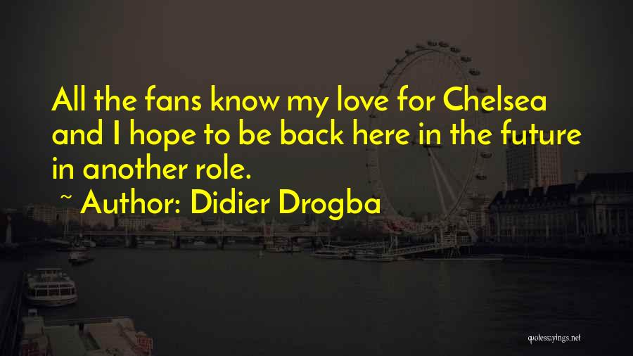 Didier Drogba Quotes 729639