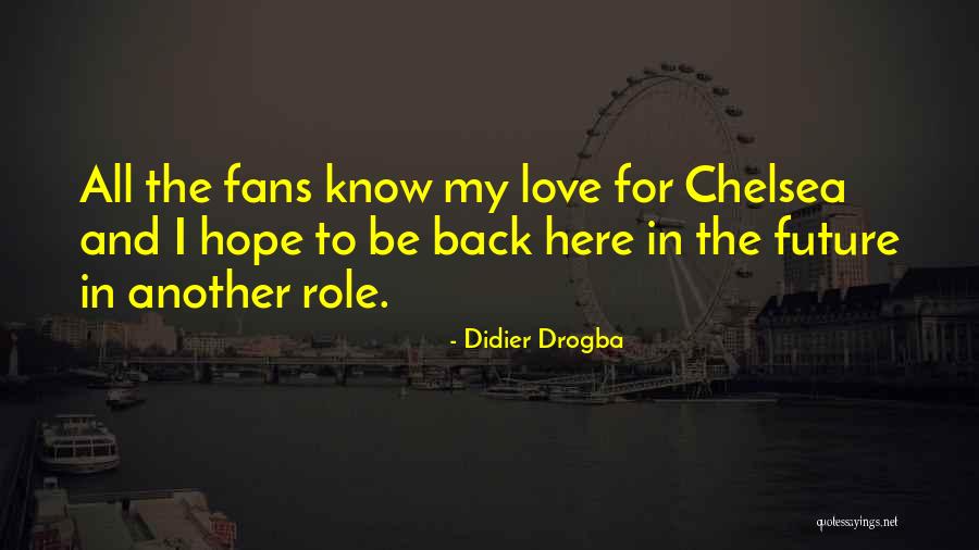 Didier Drogba Quotes 729639