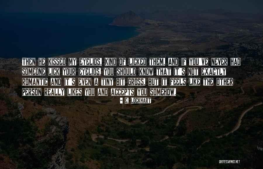 Didina Klach Quotes By E. Lockhart Didina Klach Quotes By E. Lockhart