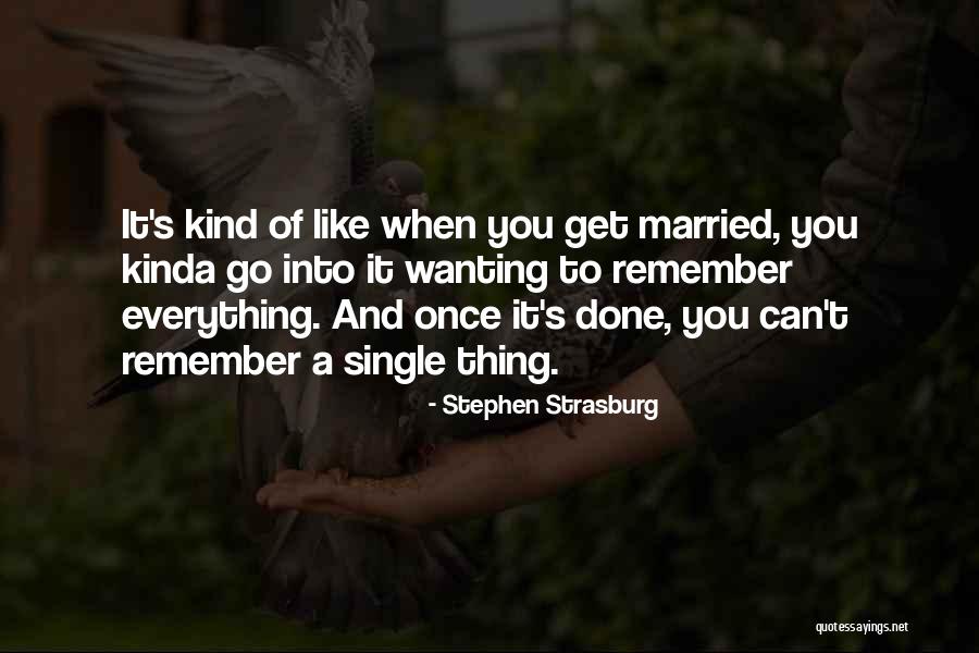 Didina Klach Quotes By Stephen Strasburg Didina Klach Quotes By Stephen Strasburg