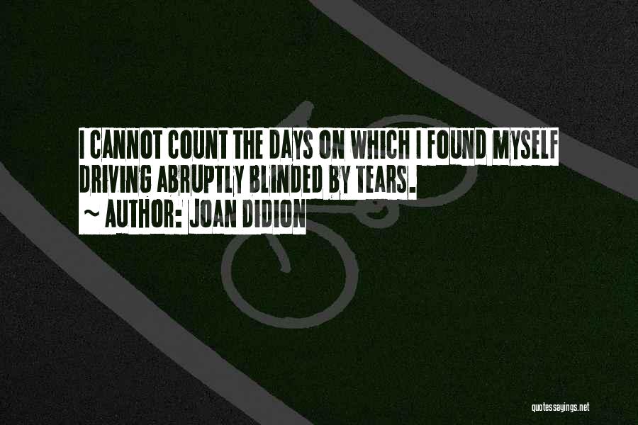 Didion Quotes By Joan Didion