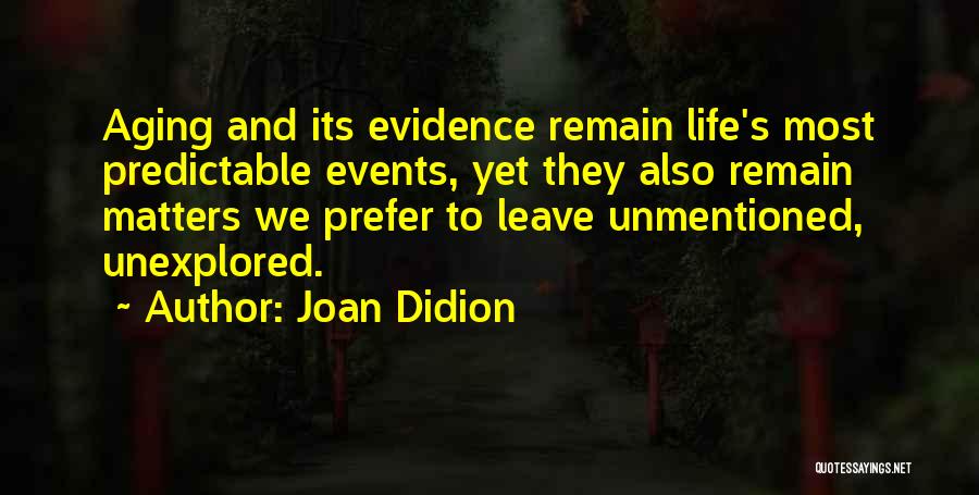 Didion Quotes By Joan Didion